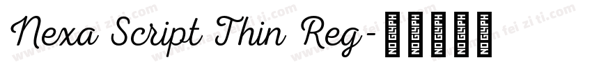 Nexa Script Thin Reg字体转换